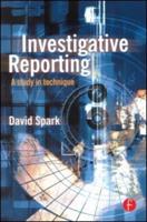 Investigative Reporting: A study in technique