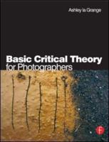 Basic Critical Theory for Photographers