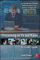 Presenting on TV and Radio : An insider's guide