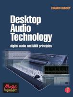 Desktop Audio Technology : Digital audio and MIDI principles