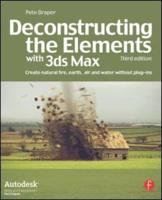 Deconstructing the Elements With 3Ds Max