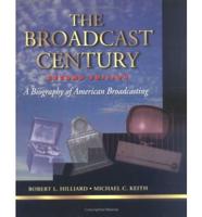 The Broadcast Century