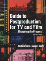 Guide to Postproduction for TV and Film