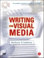 Writing for the Visual Media