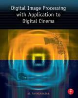 Digital Image Processing With Application to Digital Cinema