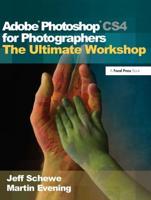 Adobe Photoshop CS4 for Photographers