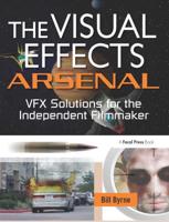 The Visual Effects Arsenal