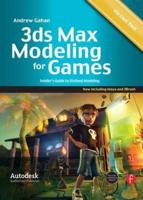 3Ds Max Modeling for Games. Volume II Insider's Guide to Stylized Modeling