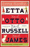 Etta and Otto and Russell and James