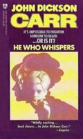 He Who Whispers