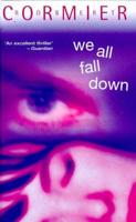 We All Fall Down