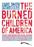 Zadie Smith Introduces the Burned Children of America
