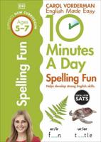 Spelling Fun. Ages 5-7