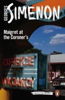 Maigret at the Coroner's