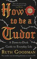 How to Be a Tudor