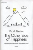 The Other Side of Happiness