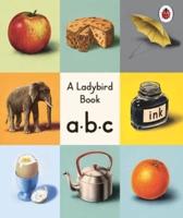 A Ladybird Book A.b.c
