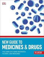 BMA New Guide to Medicines & Drugs