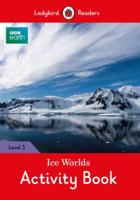 Ice Worlds. Activity Book
