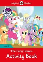 The Pony Games. Activity Book