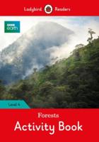 BBC Earth: Forests Activity Book- Ladybird Readers Level 4