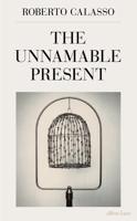 The Unnamable Present