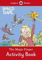 The Magic Finger. Activity Book