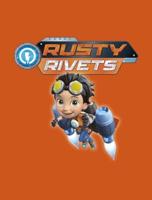 Rusty Rivets: Amazing Inventions