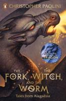 The Fork, the Witch, and the Worm Volume 1 Eragon
