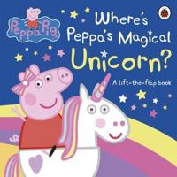 Where's Peppa's Magical Unicorn?