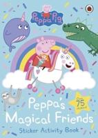 Peppa Pig: Peppa's Magical Friends Sticker Activity