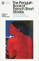 The Penguin Book of French Short Stories. Volume 2 From Colette to Marie Ndiaye