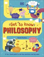 Get to Know Philosophy