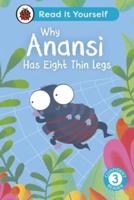 Why Anansi Has Eight Thin Legs