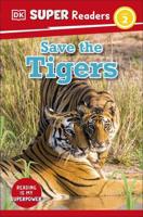 Save the Tigers