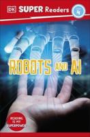 Robots and AI