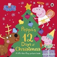 Peppa's 12 Days of Christmas