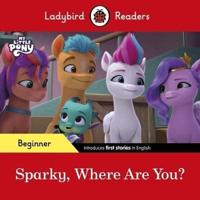 Sparky, Where Are You?