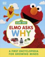 Elmo Asks Why?