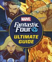 Fantastic Four The Ultimate Guide