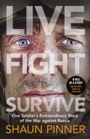 Live - Fight - Survive
