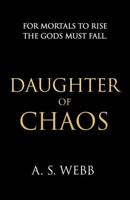 Daughter of Chaos