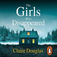 The Girls Who Disappeared