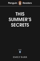 Penguin Readers Level 5: This Summer's Secrets (ELT Graded Reader)
