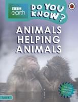 BBC Earth Animals Helping Animals