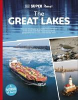 DK Super Planet The Great Lakes