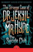 The Strange Case of Dr Jekyll And Mr Hyde & The Suicide Club