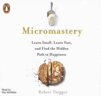 Micromastery