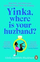 Yinka, Where Is Your Huzband?