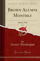 Brown Alumni Monthly, Vol. 41